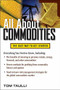 All About Commodities by Tom Taulli, 9780071769983