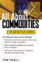 All About Commodities by Tom Taulli, 9780071769983