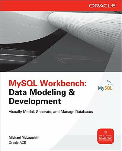 MySQL Workbench: Data Modeling & Development by Michael McLaughlin, 9780071791885