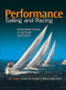 Performance Sailing and Racing by Steve Colgate, 9780071793469