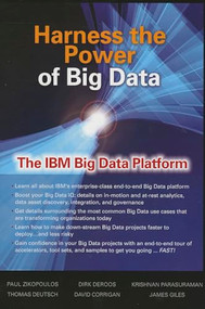Harness the Power of Big Data The IBM Big Data Platform by David Corrigan, Krishnan Parasuraman, Thomas Deutsch, Paul Zikopoulos, Dirk deRoos, James Giles, 9780071808170
