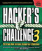 Hacker's Challenge 3 (20 Brand New Forensic Scenarios & Solutions) by Bill Pennington, Tony Bradley, Himanshu Dwivedi, David Pollino, 9780072263046
