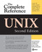 UNIX: The Complete Reference, Second Edition by Kenneth H. Rosen, Douglas A. Host, Rachel Klee, Richard R. Rosinski, 9780072263367