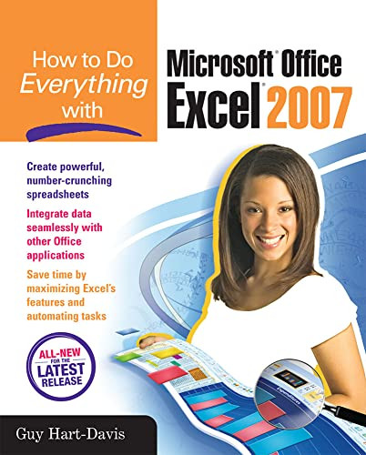 How to Do Everything with Microsoft Office Excel 2007 by Guy Hart-Davis, 9780072263695