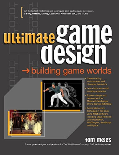 Ultimate Game Design: Building Game Worlds by Tom Meigs, 9780072228991