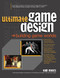 Ultimate Game Design: Building Game Worlds by Tom Meigs, 9780072228991