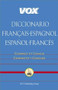 Vox Diccionario Français-Espagnol/Español-Francés by Vox, 9780658009570
