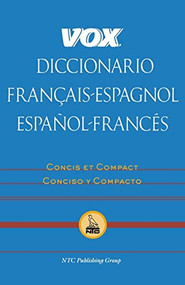 Vox Diccionario Français-Espagnol/Español-Francés by Vox, 9780658009570