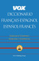Vox Diccionario Français-Espagnol/Español-Francés by Vox, 9780658009570
