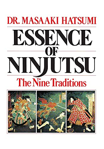 Essence of Ninjutsu by Masaaki Hatsumi, 9780809247240
