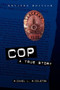 Cop (A True Story) by Michael Middleton, 9780809225408