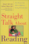 Straight Talk About Reading (How Parents Can Make a Difference During the Early Years) by Louisa C. Moats, Susan J. Hall, 9780809228577