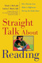 Straight Talk About Reading (How Parents Can Make a Difference During the Early Years) by Louisa C. Moats, Susan J. Hall, 9780809228577