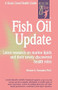 Fish Oil Update by Richard A. Passwater, 9780879834326