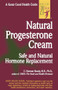Natural Progesterone Cream by C. Norman Shealy, 9780879838898