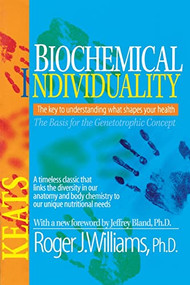 Biochemical Individuality by Roger Williams, 9780879838935