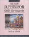 The New Supervisor: Skills for Success by Bruce B. Tepper, 9781556237621