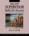 The New Supervisor: Skills for Success by Bruce B. Tepper, 9781556237621