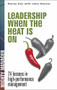 Leadership When the Heat Is On by Danny Cox, 9780071823272