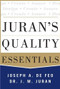 Juran's Quality Essentials (For Leaders) by Joseph A. Defeo, 9780071825917