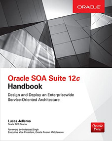 Oracle SOA Suite 12c Handbook by Lucas Jellema, 9780071824552