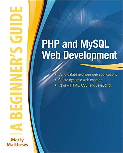 PHP and MySQL Web Development: A Beginner's Guide by Marty Matthews, 9780071837309
