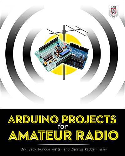 Arduino Projects for Amateur Radio by Dennis Kidder, Jack Purdum, 9780071834056