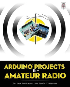 Arduino Projects for Amateur Radio by Dennis Kidder, Jack Purdum, 9780071834056
