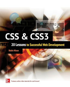 CSS & CSS3: 20 Lessons to Successful Web Development by Robin Nixon, 9780071849968