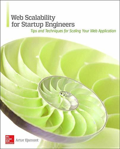 Web Scalability for Startup Engineers by Artur Ejsmont, 9780071843652