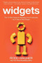 Widgets: The 12 New Rules for Managing Your Employees as if They're Real People by Rodd Wagner, 9780071847780