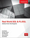 Real World SQL and PL/SQL: Advice from the Experts by Arup Nanda, Martin Widlake, Brendan Tierney, Heli Helskyaho, 9781259640971