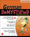 German Demystified, Premium 3rd Edition by Ed Swick, 9781259836374