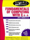 Schaum's Outline of Fundamentals of Computing with C++ by John R. Hubbard, 9780070308688