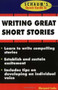 Schaum's Quick Guide to Writing Great Short Stories by Margaret Lucke, 9780070390775