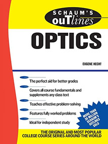 Schaum's Outline of Optics by Eugene Hecht, 9780070277304