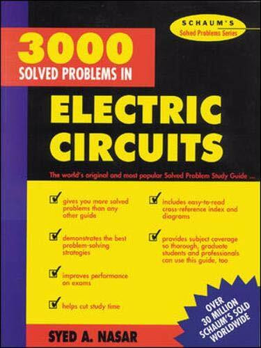 3,000 Solved Problems in Electrical Circuits by Syed A. Nasar, 9780070459366