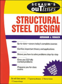 Schaum's Outline of Structural Steel Design by Abraham J. Rokach, 9780070535633