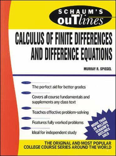 Schaum's Outline of Calculus of Finite Differences and Difference Equations by Murray R. Spiegel, 9780070602182