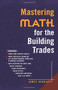 Mastering Math for the Building Trades by James Gerhart, 9780071360234