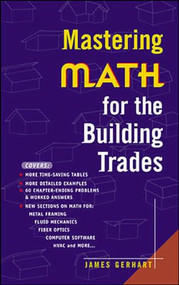 Mastering Math for the Building Trades by James Gerhart, 9780071360234