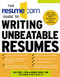 The Resume.Com Guide to Writing Unbeatable Resumes by Rose Curtis, Warren Simons, 9780071411059