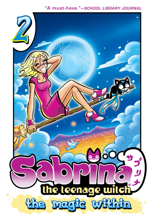 Sabrina the Teenage Witch: The Magic Within 2 by Tania del Rio, 9781936975549