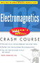 Schaum's Easy Outline of Electromagnetics by Joseph Edminister, 9780071398794