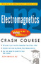 Schaum's Easy Outline of Electromagnetics by Joseph Edminister, 9780071398794