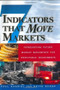 Seven Indicators That Move Markets: Forecasting Future Market Movements for Profitable Investments by Keith Schap, Paul Kasriel, 9780071370134