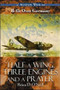 Half a Wing, Three Engines and a Prayer by Brian D. O'Neill, 9780071341455