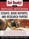 Get Ready! for Social Studies : Book Reports, Essays and Research Papers by Francine Weinberg, Nancy White, 9780071377591