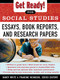 Get Ready! for Social Studies : Book Reports, Essays and Research Papers by Francine Weinberg, Nancy White, 9780071377591