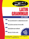 Schaum's Outline of Latin Grammar by Alan Fishbone, 9780071364553